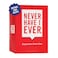 Never Have I Ever Card Game Expansion Pack One The Ultimate Adult Party Game Starter Pack Spice Up Your Next Game Night Pregame or Icebreaker Includes Wild and Hilarious Prompts Ages 17