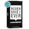 Never Have I Ever Card Game Parent Edition Fun and Engaging Adult Party Games for Game Night Date Night or Vacation Includes Hilarious and Relateable Prompts for Couples with Kids Ages 17