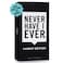 Never Have I Ever Card Game Parent Edition Fun and Engaging Adult Party Games for Game Night Date Night or Vacation Includes Hilarious and Relateable Prompts for Couples with Kids Ages 17