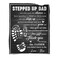 HAXOILO Stepped Up Dad Blanket to My Bonus Dad Father Daddy Throws Gifts for Fathers Day Birthday 50x60 in