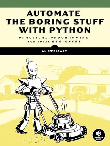 No Starch Automate the Boring Stuff with Python Practical Programming for Total Beginners
