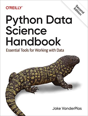 O'Reilly Python Data Science Handbook Essential Tools for Working with Data