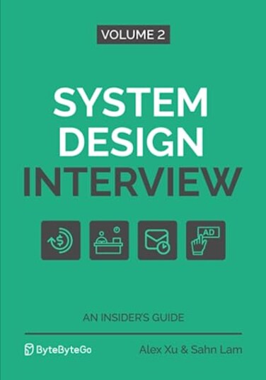SPD System Design Interview An Insiders Guide Volume 2