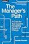 O'Reilly The Managers Path A Guide for Tech Leaders Navigating Growth and Change