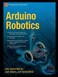 Apress Arduino Robotics Technology in Action