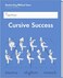 Learning Without Tears Cursive Success Student Workbook Age 9 4th Grade Handwriting Practice Writing Book School Home Language Arts Tutoring