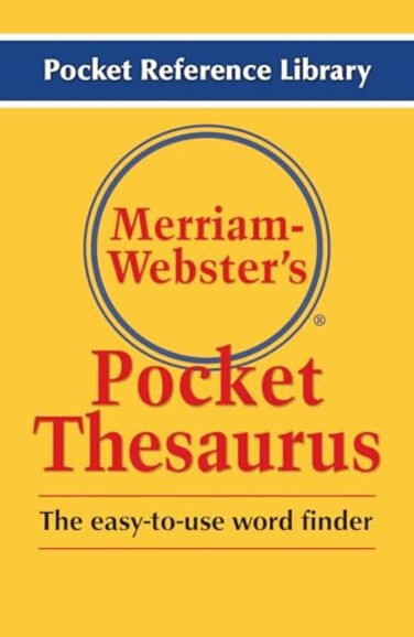 Merriam-Webster MerriamWebsters Pocket Thesaurus Newest Edition Flexi Paperback Pocket Reference Library