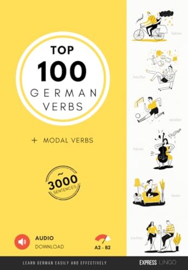 Majosta Top 100 German Verbs Learn German easily and effectively Top 100 Deutsche Verben und Modalverben Deutsche Edition Deutsch lernen German Edition
