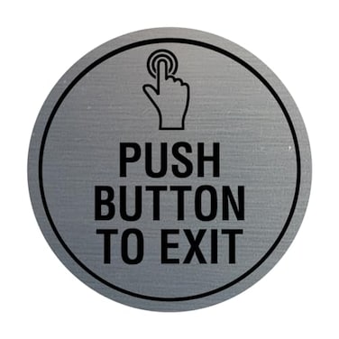 Signs ByLITA Circle Push Button To Exit Sign Brushed Silver Small