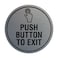 Signs ByLITA Circle Push Button To Exit Sign Brushed Silver Small