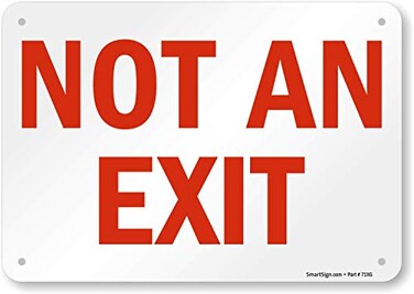 SmartSign Not An Exit Sign 7 x 10 Plastic