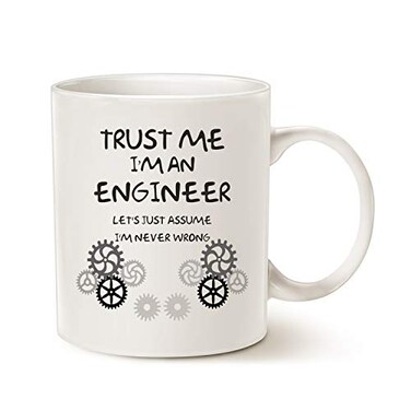 MAUAG Funny Engineer Coffee Mug Unique Idea Trust Me Im an Engineer Ceramic Cup White 11 Oz