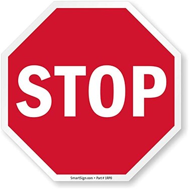 SmartSign "STOP" Sign10" x 10" Plastic