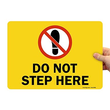SmartSign - S2-0762-EU-14Do Not Step Here Label10" x 14" Laminated Vinyl