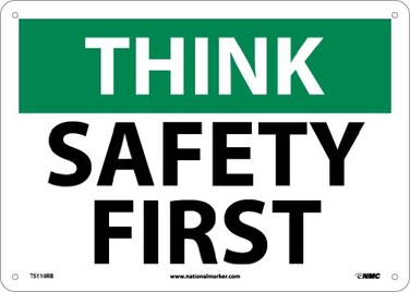 NMC TS110RB OSHA Sign, "THINK SAFETY FIRST", 14" Width x 10" Height