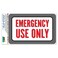GRAPHICSMORE Emergency Use Only SLAP-STICKZ,TMPremium Laminated Sticker Sign