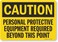 SmartSign "Caution - Personal Protective Equipment Required" Sign10" x 14" Plastic