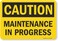 SmartSign "Caution - Maintenance in Progress" Label7" x 10" Laminated Vinyl