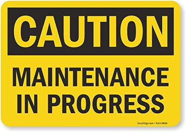 SmartSign "Caution - Maintenance in Progress" Label7" x 10" Laminated Vinyl