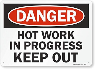 SmartSign "Danger - Hot Work in Progress, Keep Out" Sign10" x 14" Plastic