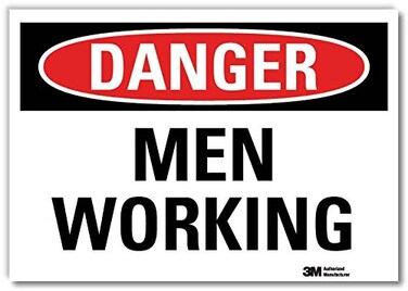 SmartSignDanger - Men Working Label10" x 14" 3M Engineer Grade Reflective