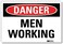 SmartSignDanger - Men Working Label10" x 14" 3M Engineer Grade Reflective