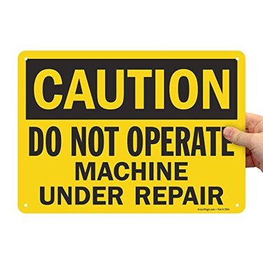 SmartSignCaution - Do Not Operate, Machine Under Repair Sign10" x 14" Plastic