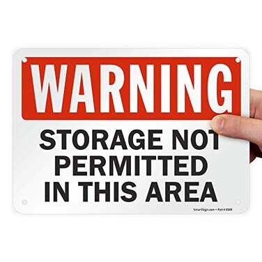 SmartSign "Warning - Storage Not Permitted In This Area" Sign7" x 10" Plastic