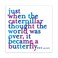 Quotable Cards Magnet Just When, 1 EA