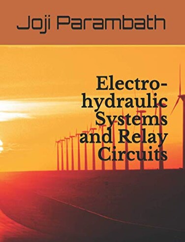 Electro-hydraulic Systems and Relay Circuits (Hydraulic Book Series (Generic))
