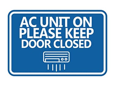 Signs ByLITA Classic Framed AC Unit On Please Keep Door Closed Sign (Blue- Small