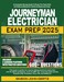 Majosta JOURNEYMAN ELECTRICIAN EXAM PREP 2025: A Complete Study Guide to Pass the Test With Confidence Based on National Electrical Code