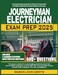 Majosta JOURNEYMAN ELECTRICIAN EXAM PREP 2025: A Complete Study Guide to Pass the Test With Confidence Based on National Electrical Code