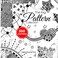 Majosta The Big Pattern Collection: 500 pattern for Doodle, Artistic tangles, Zentangle, Zen-doodle, Line-Art, Scribble Art, Step-by-Step Instructions