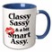 3dRose Classy Sassy And A Bit Smart Assy Two Tone Mug, 11 oz, Blue