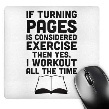 3dRose If Turning Pages is Considered Exercise Then I Workout All The Time Mouse Pad (mp1932711