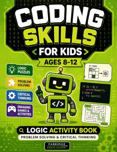 Majosta Coding Skills for Kids Ages 8-12 - Logic Activity Book: Problem Solving &amp; Critical Thinking - Engaging, Screen-Free Games &amp; Puzzles (Stem Activity Collection)