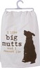Primitives by Kathy Kitchen Towel - I like Big Mutts and I Cannot Lie