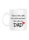 Styles The Girl Who Stole My Heart, Dad Printed Mug White