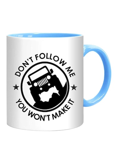 Styles Don't Follow Me, You Won't Make It Mug White/Black/Blue