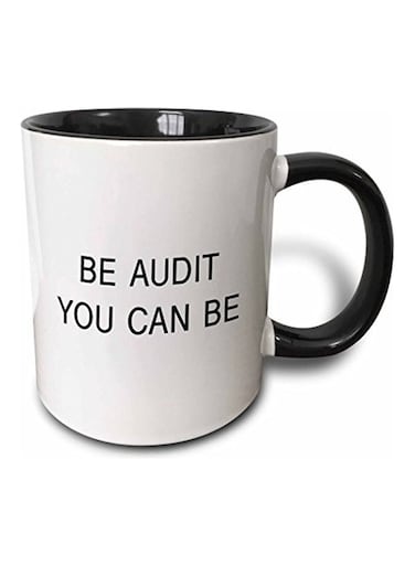 Be Audit You Can Be Printed Mug Black/White