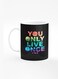Designer Printed Coffee Mug with Heavy Duty Handle 11oz Ceramic Personalised Gift Mugs Cup [Microwave Safe &amp; Dishwasher Proof] - YOLO