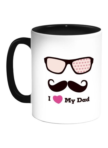 I Love My Dad Printed Coffee Mug Black/White/Pink 325ml