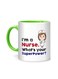 Styles I'm Nurse, what is your superpower Printed Mug White/Green 10cm