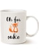 Your Wall Funny Quote Fox Coffee Mug, Oh For Fox Cute Fathers And Mothers Day Gifts Fun Cup White, 12 Oz