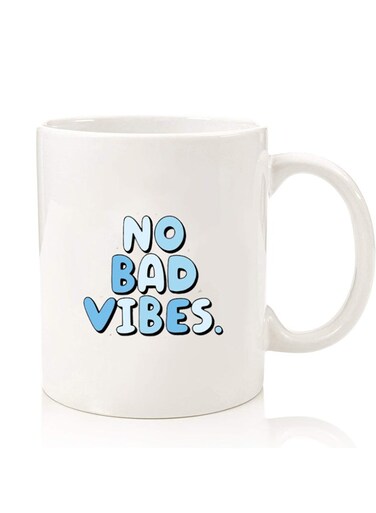 Premium Quality Two Sided Printed Coffee Mug Tea Cup For Home Office, Kids Men Women No Bad vibes