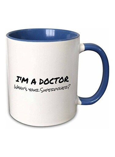 Im A Doctor Whats Your Superpower Mug Multicolour