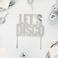Silver 'Let's Disco' Acrylic Cake Topper