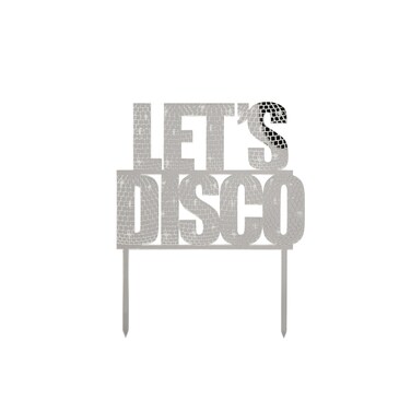 Silver 'Let's Disco' Acrylic Cake Topper