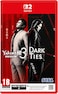 Yakuza Kiwami 3 &amp; Dark Ties SWITCH 2